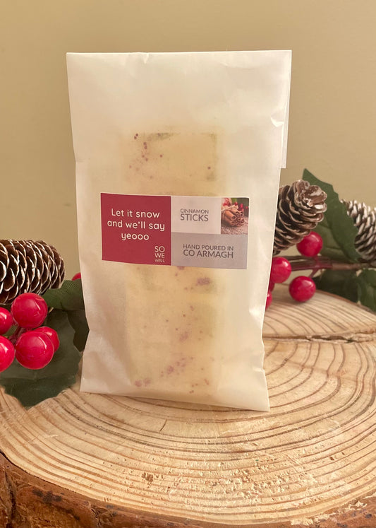 ‘Let it snow and we’ll say Yeoo so we will’ Cinnamon sticks 50g Wax Melt