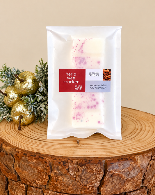 ‘Yer a wee cracker so you are’ Cinnamon sticks 50g Christmas Wax Melt