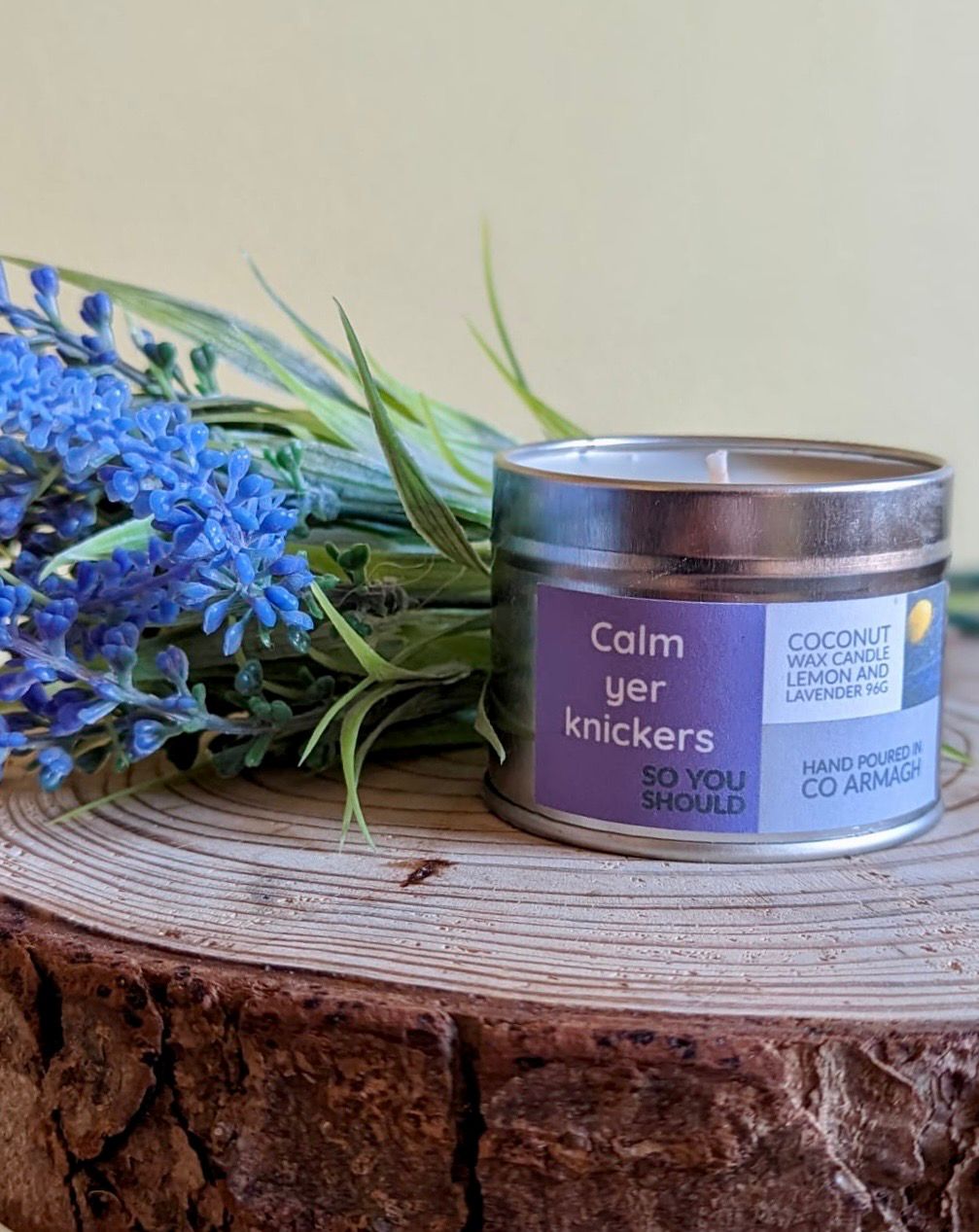 ‘Calm yer knickers so you should' Lemon Lavender, 96g Candle Tin