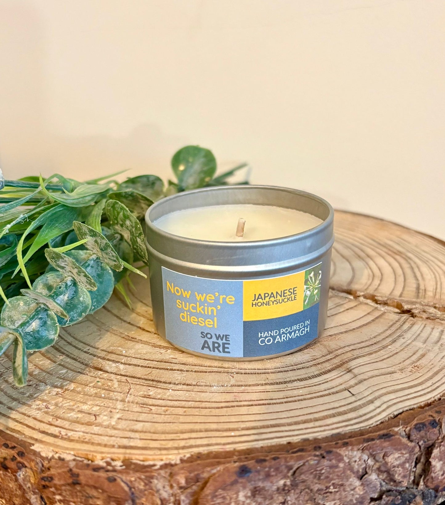 ‘Yer a melter but I love ye, so I do’ Japanese Honeysuckle, Candle tin